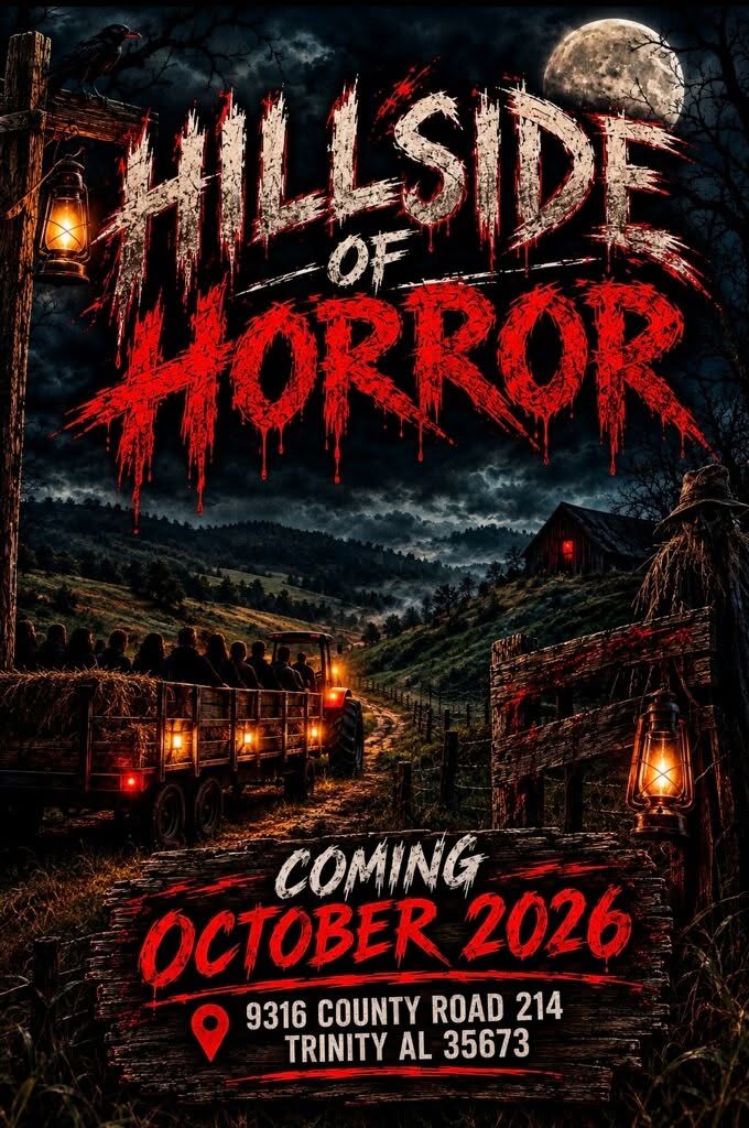 Hillside of Horror coming October 2026 at 9316 County Road 214 in Trinity, Alabama